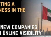 Starting a Business in the UAE How New Companies Build Online Visibility