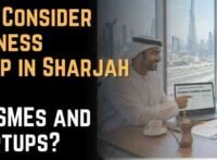 Why Consider Business Setup in Sharjah for SMEs and Startups