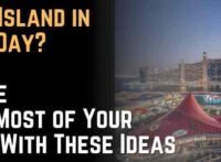 Yas Island in One Day Make the Most of Your Trip With These Ideas